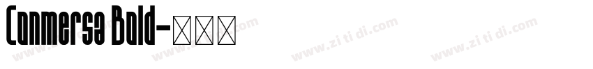 Conmersa Bold字体转换